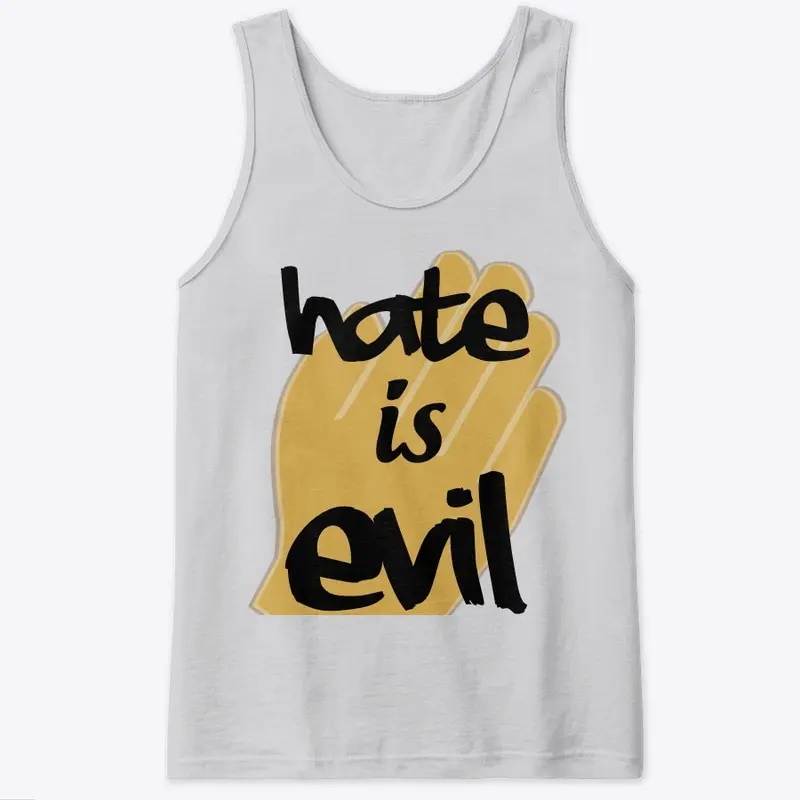 Hate Evil Tee-shirts